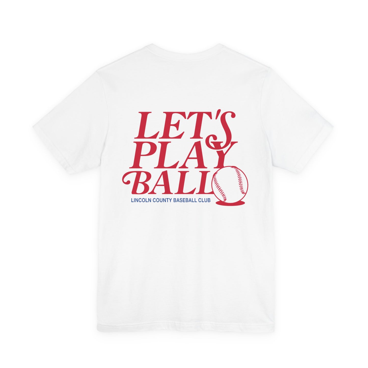 Let's Play Ball  - Bella Canvas Tee
